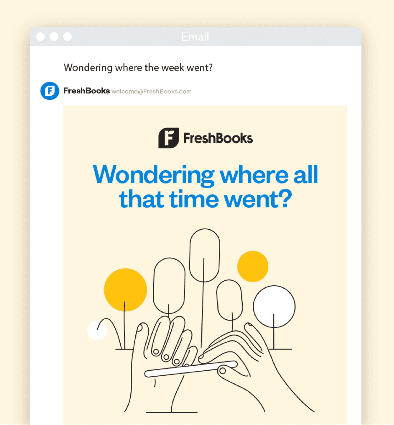 Email Graphic. A FreshBooks email header featuring a hand-drawn illustration and the line “Wondering where all that time went?”
